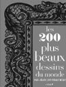 "Les 200 plus beaux dessins du monde"