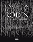 L'INVENTION DE L'ŒUVRE Rodin et les ambassadeurs 
